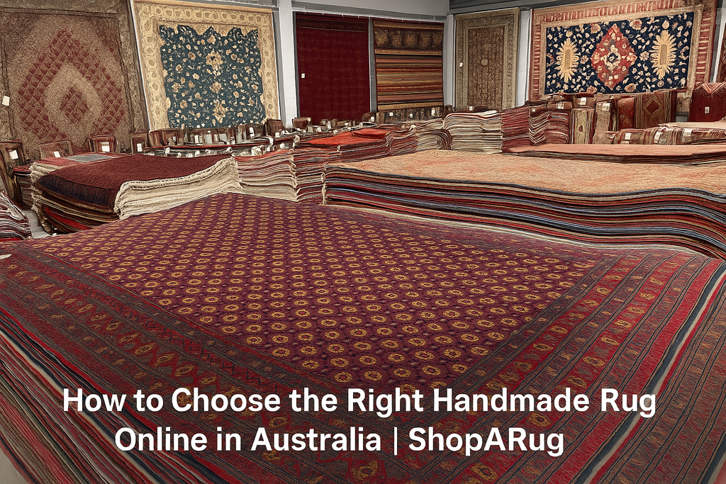 Choose the Right Handmade Rug Online in Australia | ShopARug