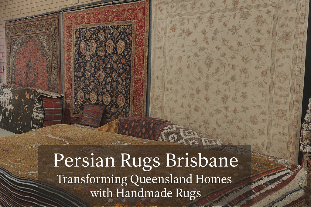 Persian Rugs Brisbane – Transforming Queensland Homes